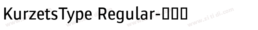 KurzetsType Regular字体转换